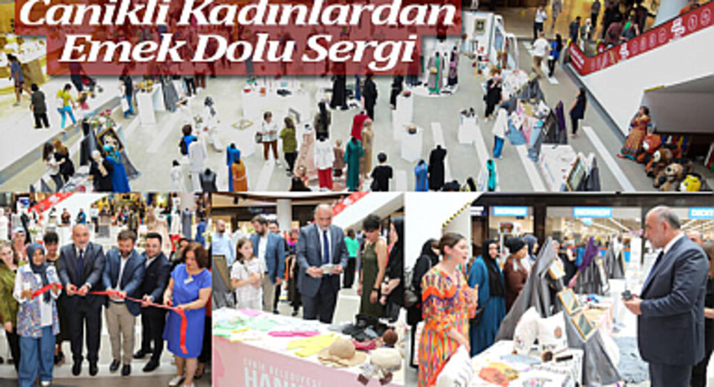 Canikli Kadınlardan Emek Dolu Sergi 