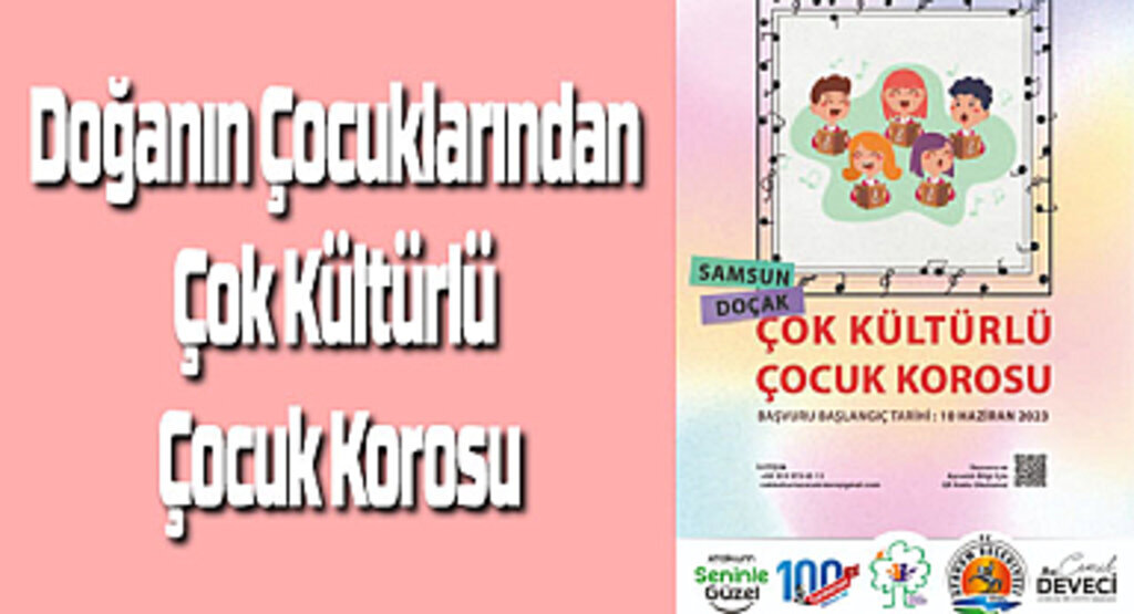 Doğanın Çocuklarından Çok Kültürlü Çocuk Korosu