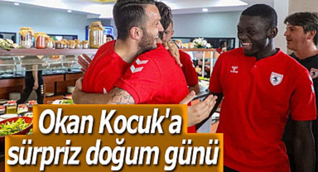 Okan Kocuk'a sürpriz doğum günü