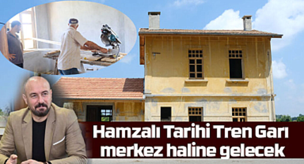 Tekkeköy'de Hamzalı tarihi Tren Garı restore ediliyor