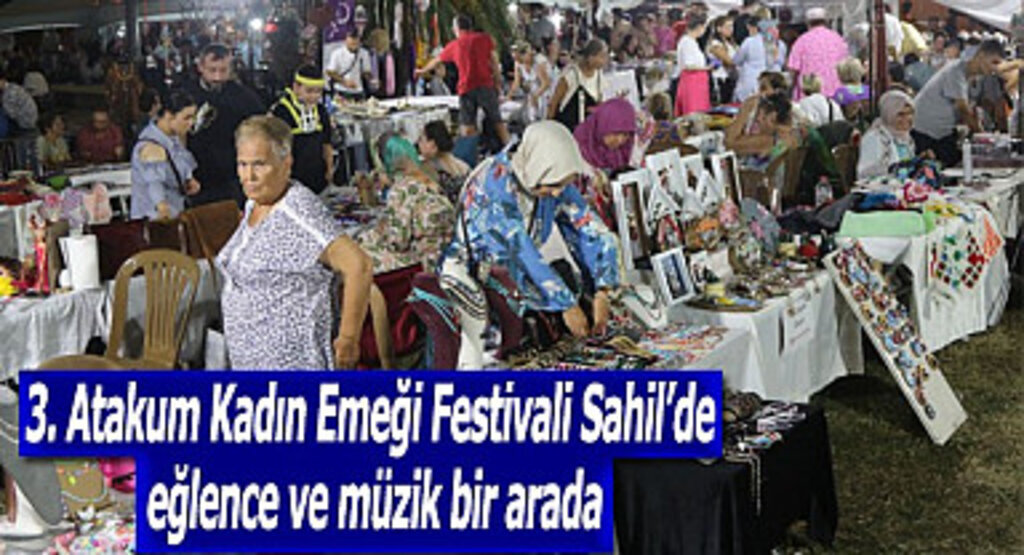 3. Atakum Kadın Emeği Festivali Sahil’de eğlence ve müzik bir arada