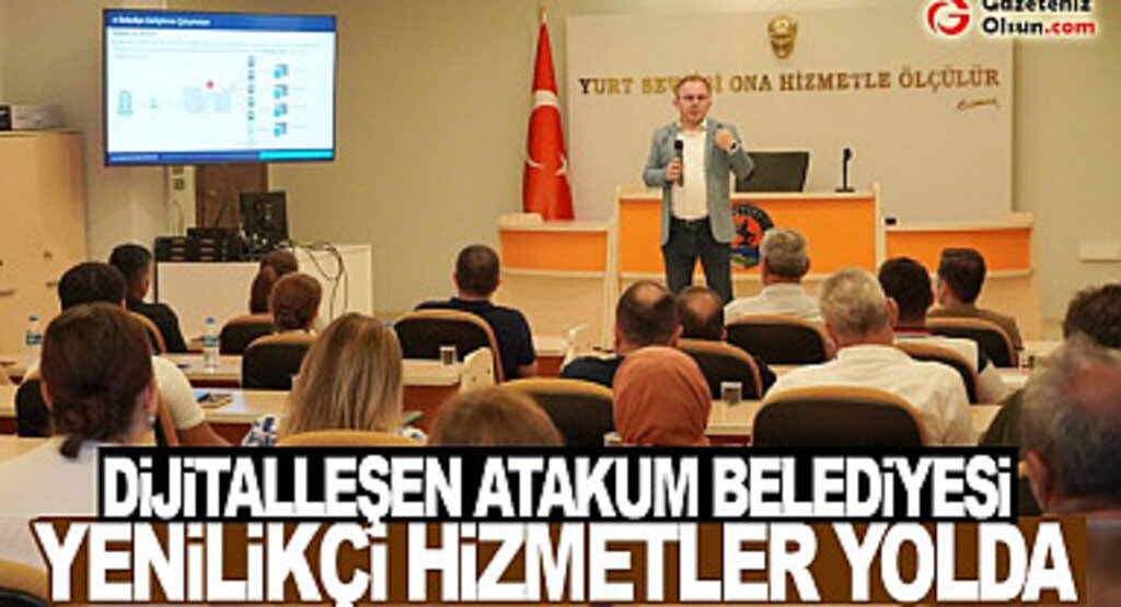 Atakum Belediyesi'nde Dijital Dönüşüm Rüzgarı