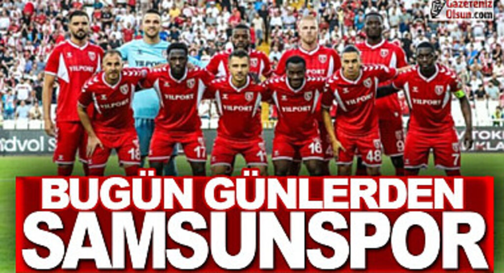 Bugün Günlerden Samsunspor
