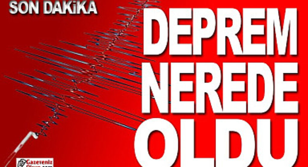 Deprem oldu Son Dakika Deprem Nerede Oldu Muğla'da Korkutan Deprem!