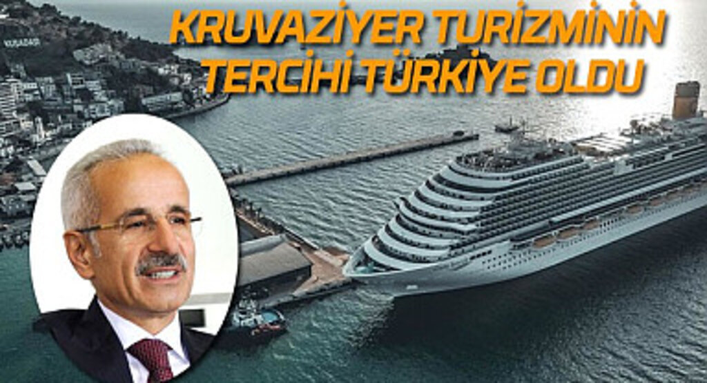 Kruvaziyer turizminin tercihi Türkiye oldu