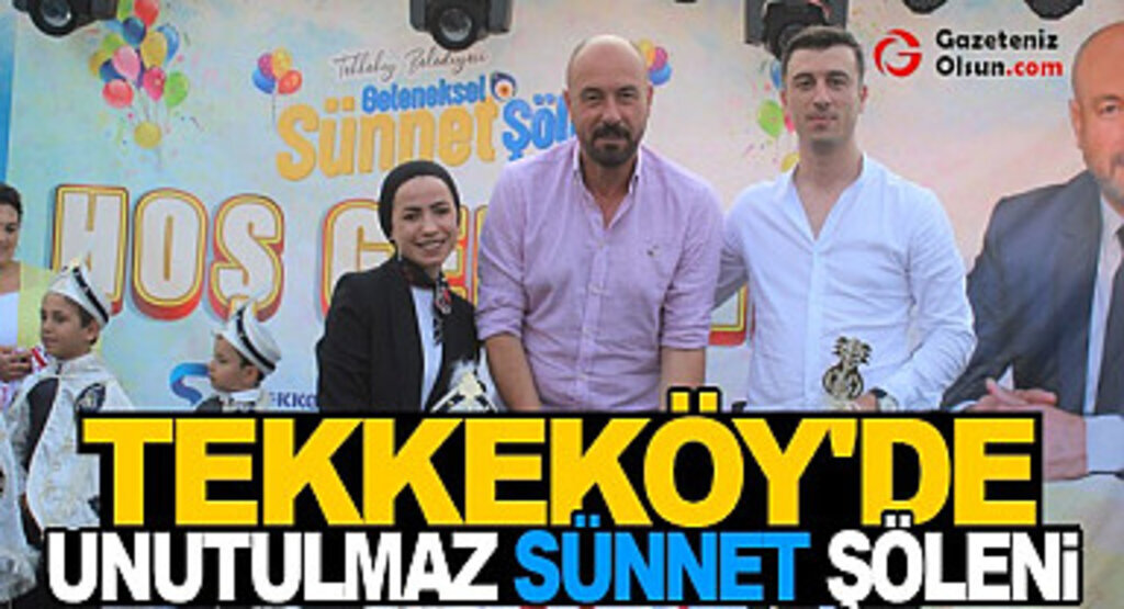 Tekkeköy’de sünnet şöleninde 250 çocuk erkekliğe ilk adımını attı