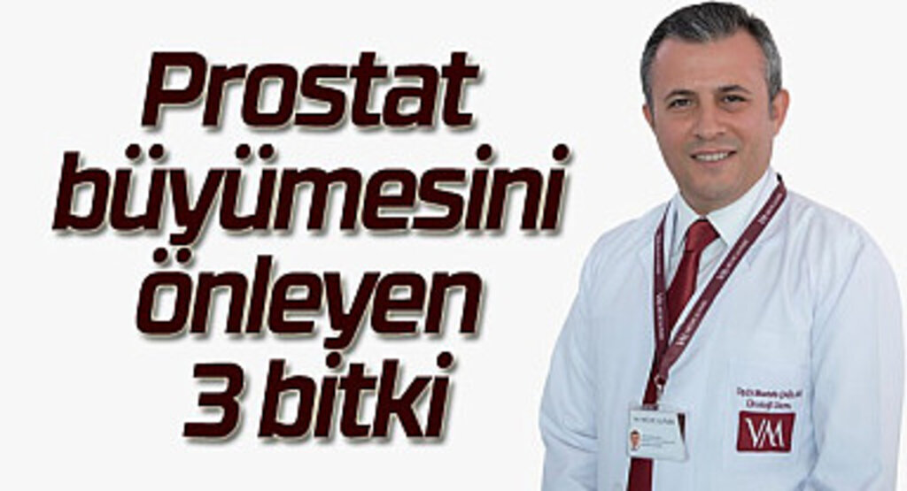 Prostat büyümesini önleyen 3 bitki