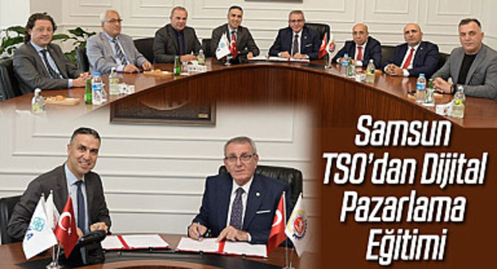 Samsun TSO’dan Dijital Pazarlama Eğitimi