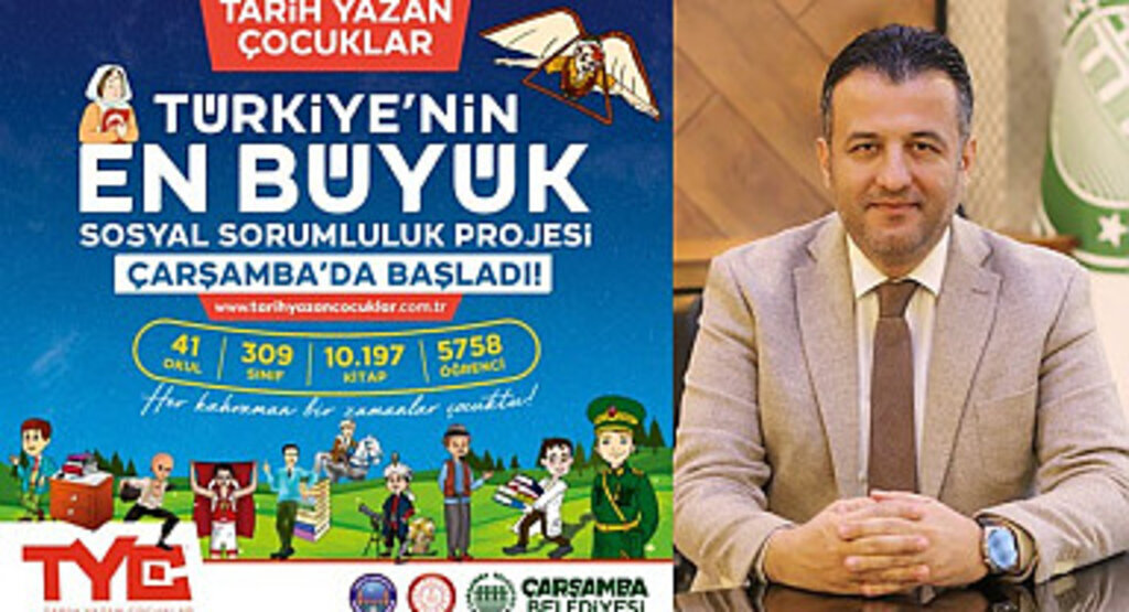 Türkiye'nin en büyük sosyal sorumluluk projesi Çarşamba'da başladı