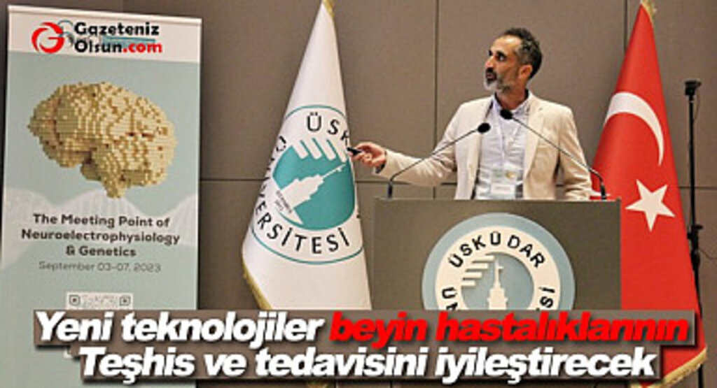 Yeni teknolojiler beyin hastalıklarının teşhis ve tedavisini iyileştirecek