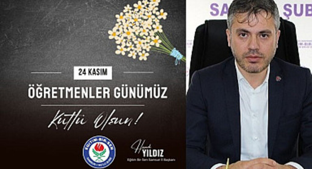 Eğitim Bir Sen Samsun İl Başkanlığı'ndan 24 Kasım Mesajı