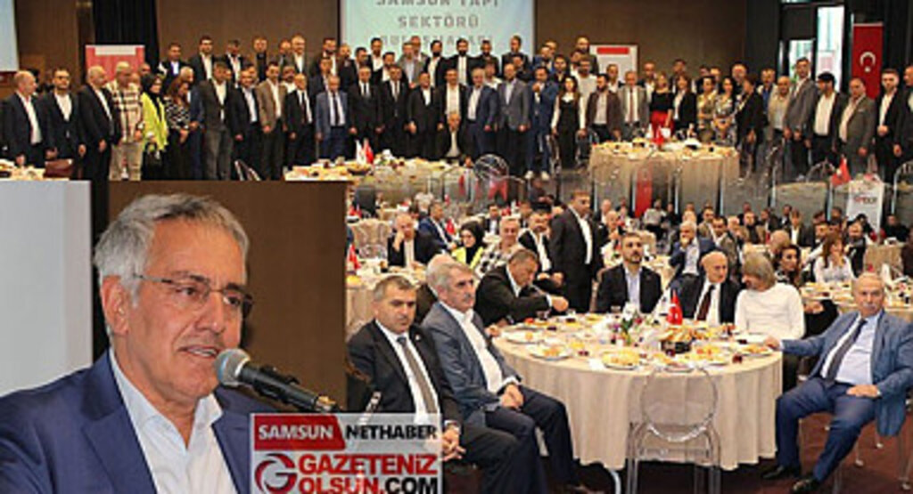 Sektör paydaşları Samsun Yapı Sektörü Buluşmaları'nda bir araya geldi