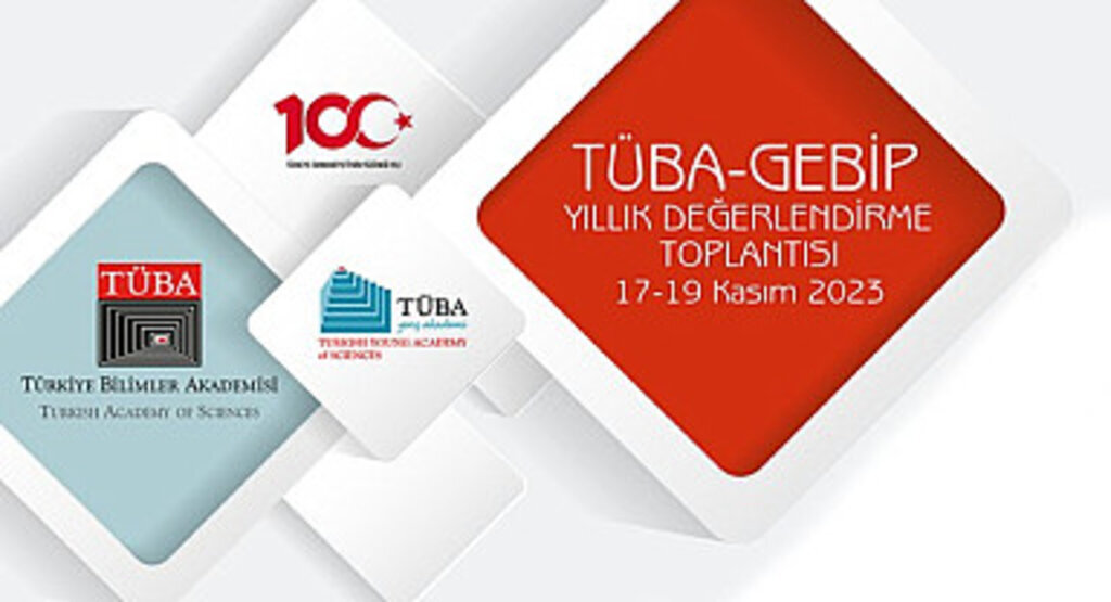 TÜBA-GEBİP Yıllık Değerlendirme Toplantısı