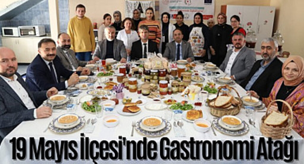 19 Mayıs İlçesi'nde Gastronomi Atağı