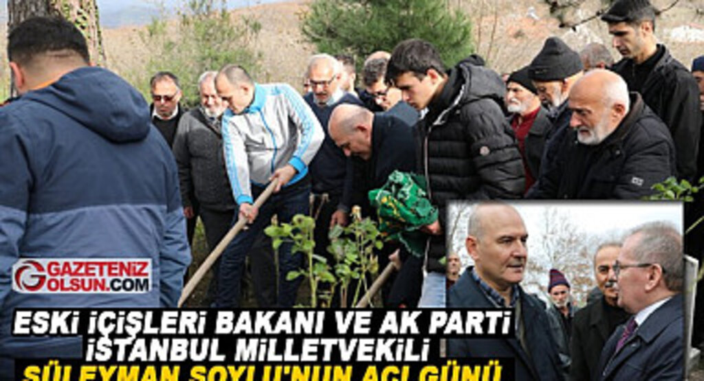 Ak Parti İstanbul Milletvekili Süleyman Soylu'nun Acı Günü