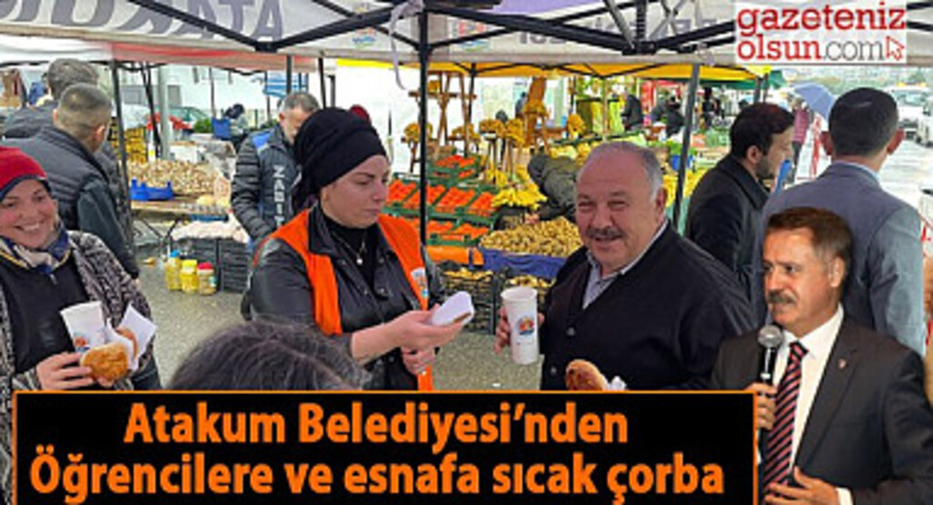 Atakum Belediyesi’nden öğrencilere ve esnafa sıcak çorba 