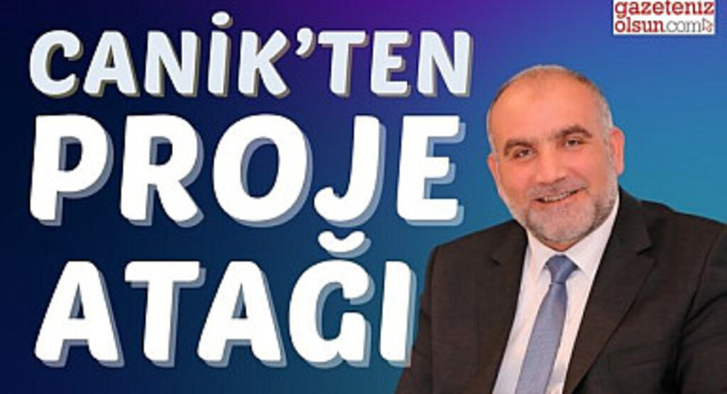 Canik’ten Proje Atağı