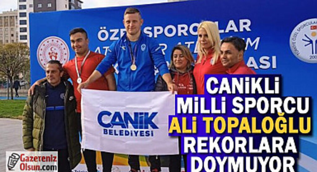 Canikli Milli Sporcu Ali Topaloğlu Rekorlara Doymuyor