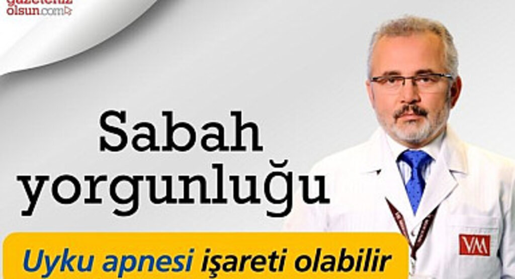 Sabah yorgunluğunun sebepleri nelerdir?