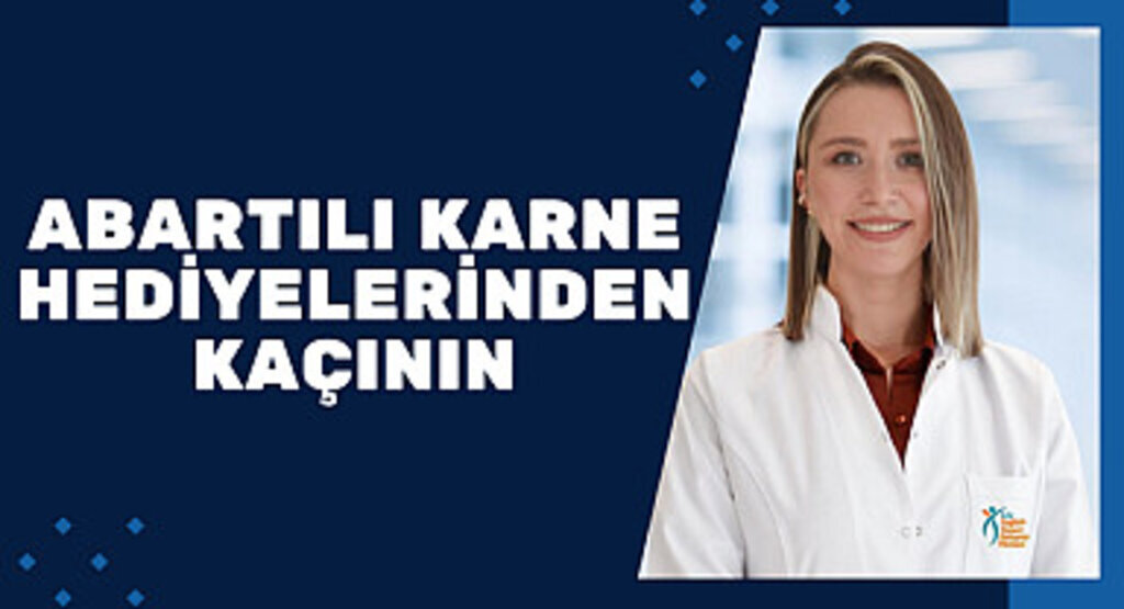 Abartılı karne hediyelerinden kaçının