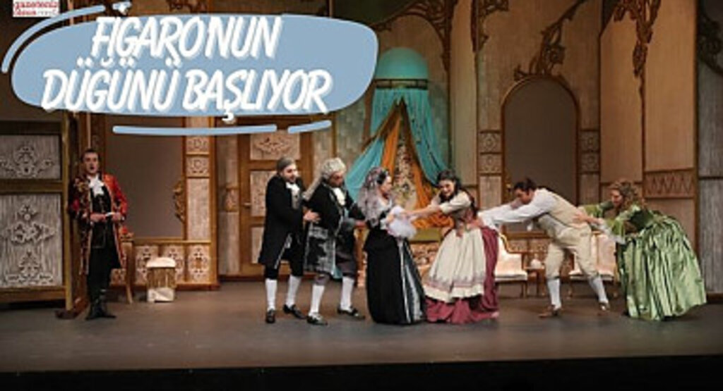 Figaro'nun Düğünü Başlıyor