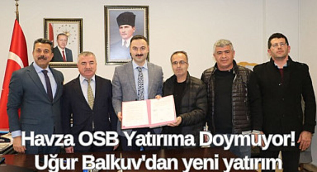 Havza Belediye Başkanı Özdemir: Havza için önemli bir adım