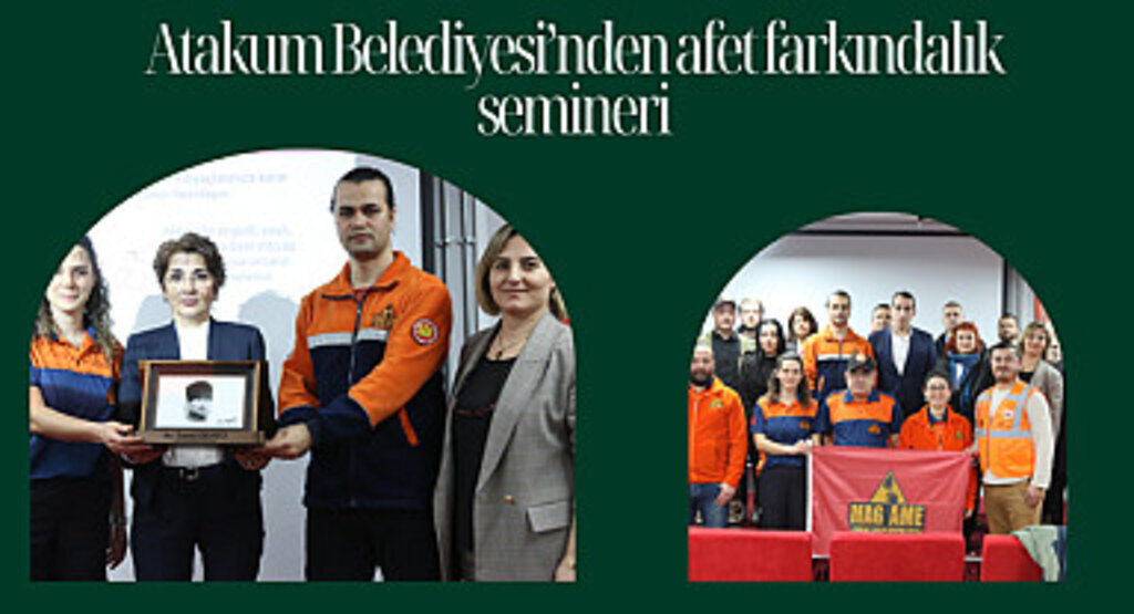Atakum Belediyesi’nden afet farkındalık semineri 
