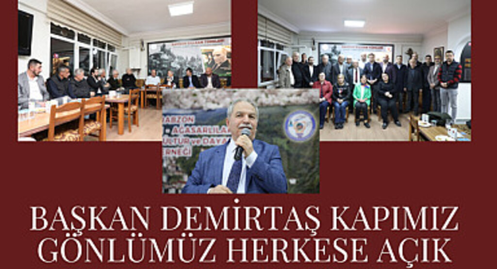 Başkan Demirtaş kapımız, gönlümüz herkese açık
