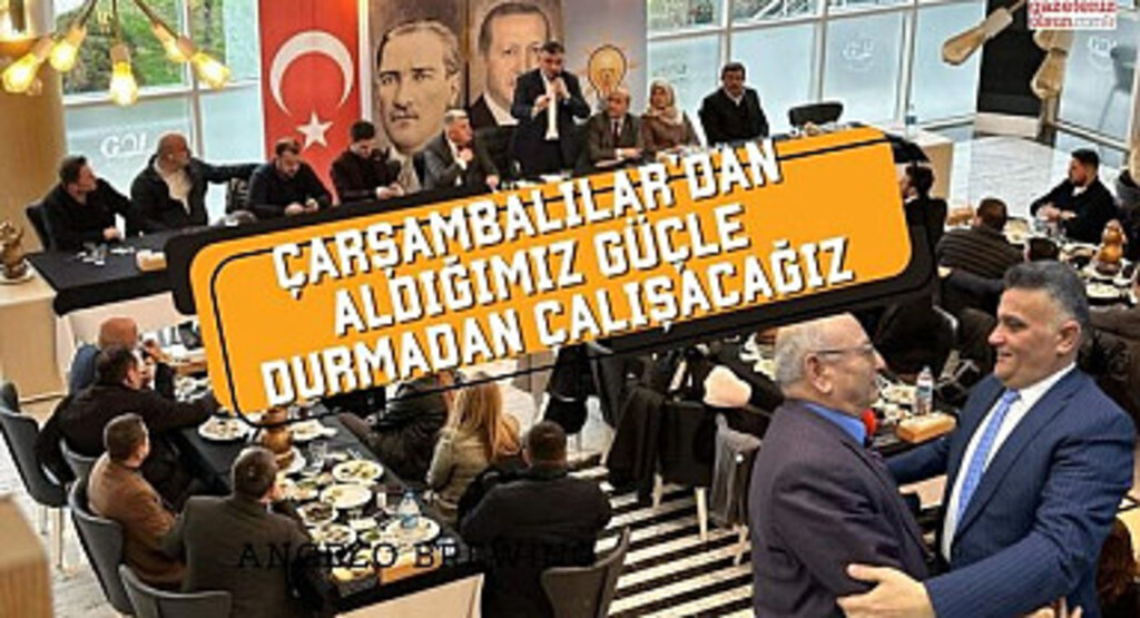 Çarşambalılar'dan aldığımız güçle durmadan çalışacağız