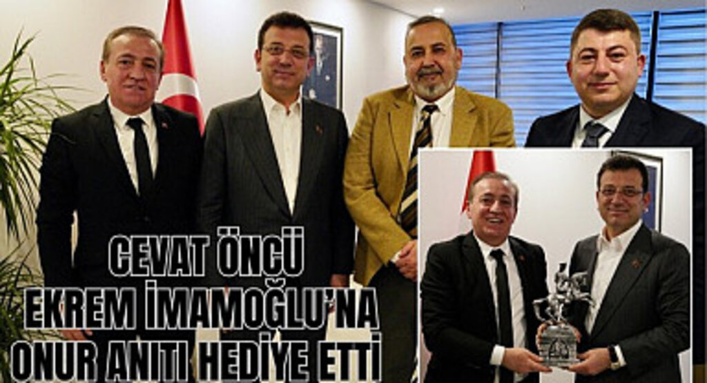 CHP SBB Başkan Adayı Cevat Öncü'den İBB Başkanı Ekrem İmamoğlu'na ziyaret