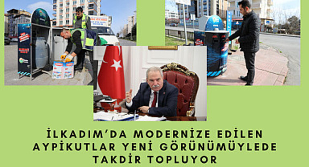 İlkadım'da modernize edilen aypikutlar yeni görünümylede takdir topluyor