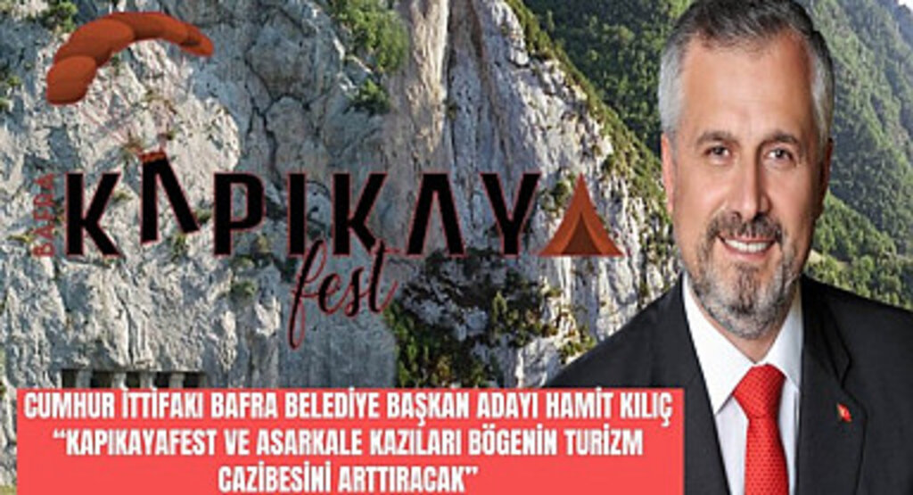 Kapıkaya Doğa Sporları ve Kültür Festivali bölgenin cazibesini arttıracak