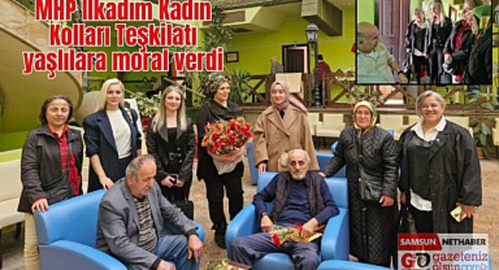 MHP İlkadım Kadın Kolları Teşkilatı yaşlılara moral verdi
