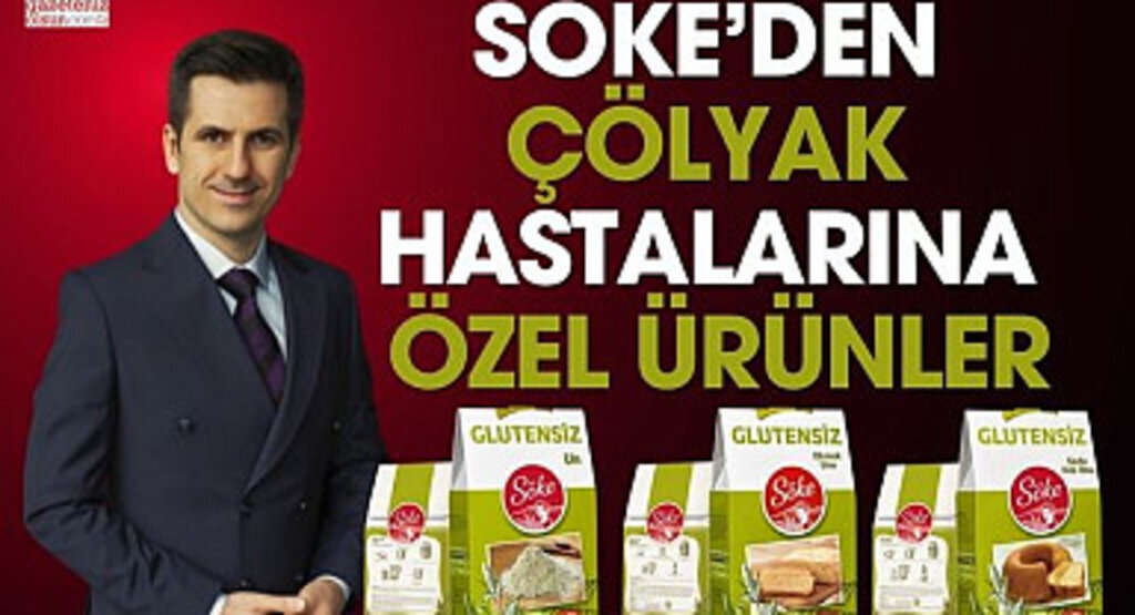 SÖKE'den Çölyak Hastalarına Özel Ürünler