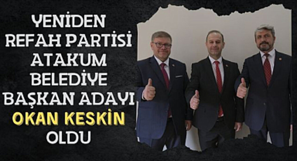 YRP Atakum Belediyesi Başkan adayı Okan Keskin oldu