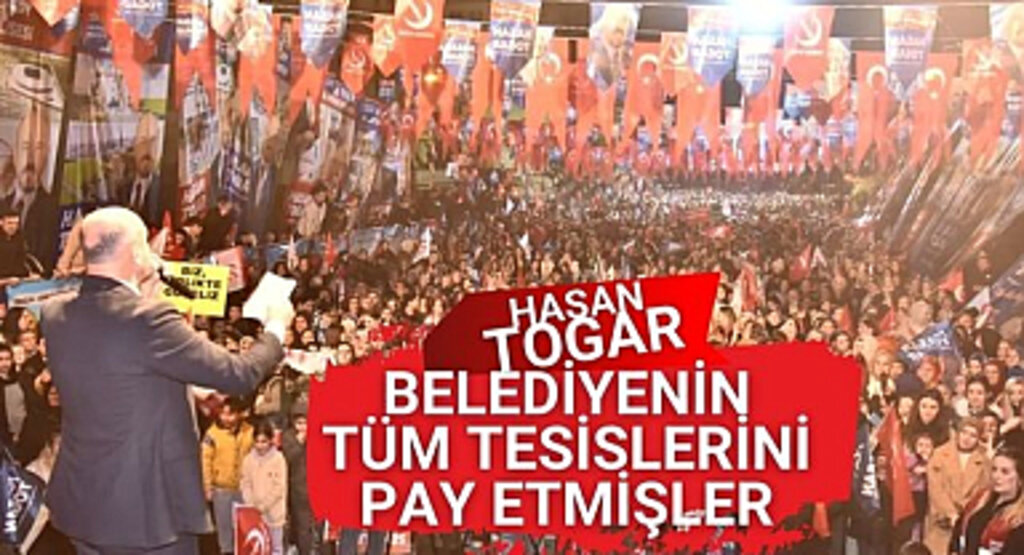 Başkan Togar: Belediyenin tüm tesislerini pay etmişler