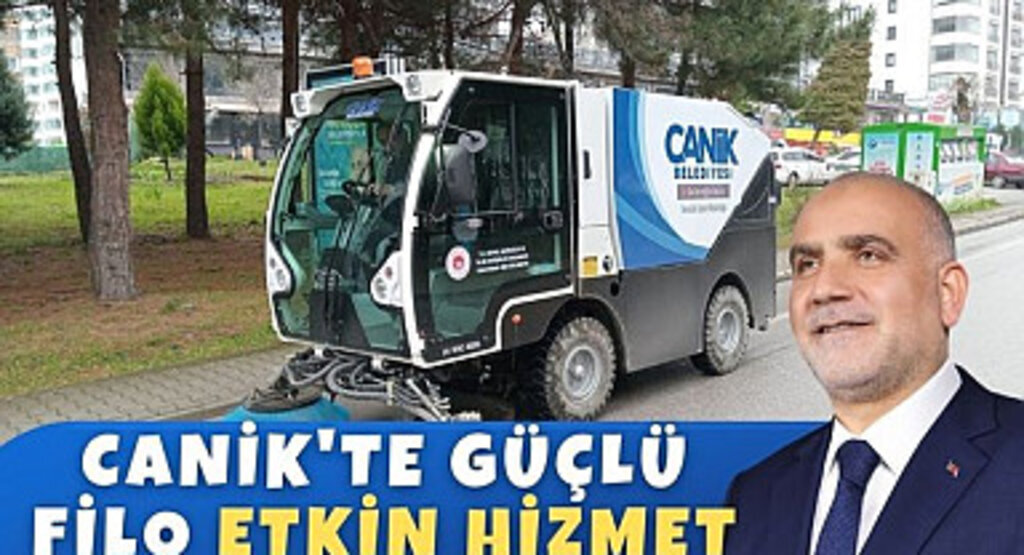 Canik Belediyesi yeni temizlik araçlarıyla araç filosuna güç kattı