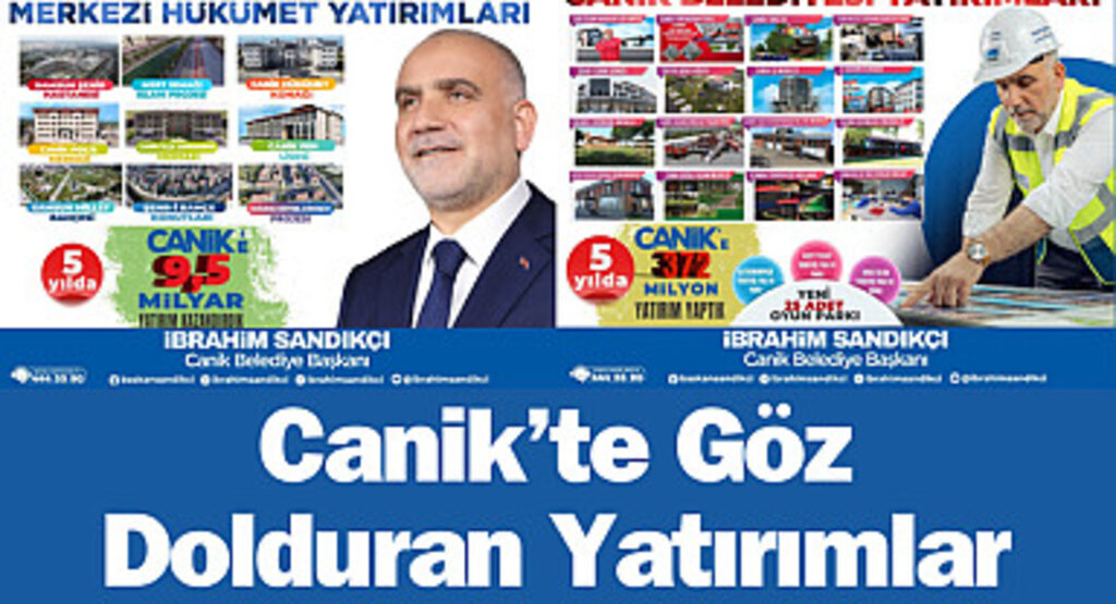 Canik’te Göz Dolduran Yatırımlar