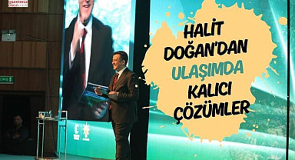 Halit Doğan'dan Ulaşımda Kalıcı Çözümler