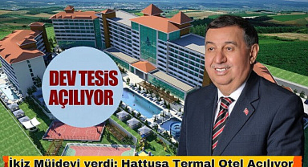 Havza Hattuşa Termal Otel Açılıyor