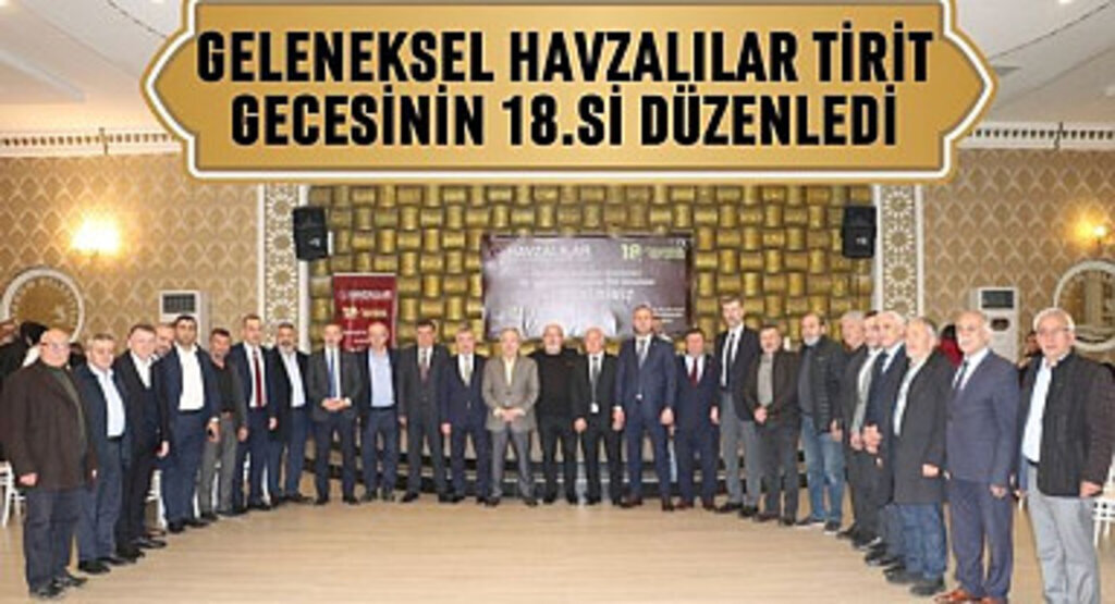 Havzalılar Tirit Gecesinin 18.si düzenledi