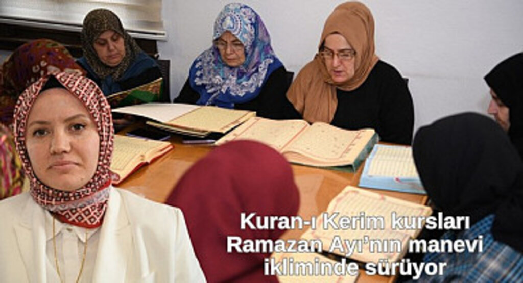 Kadıköy Aile Yaşam Merkezi’nde Kuran-ı Kerim kursu yoğun ilgi görüyor
