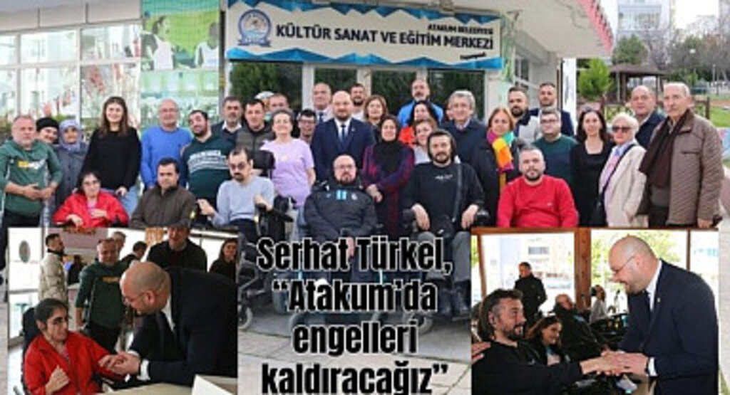 Serhat Türkel: Atakum’da engelleri kaldıracağız