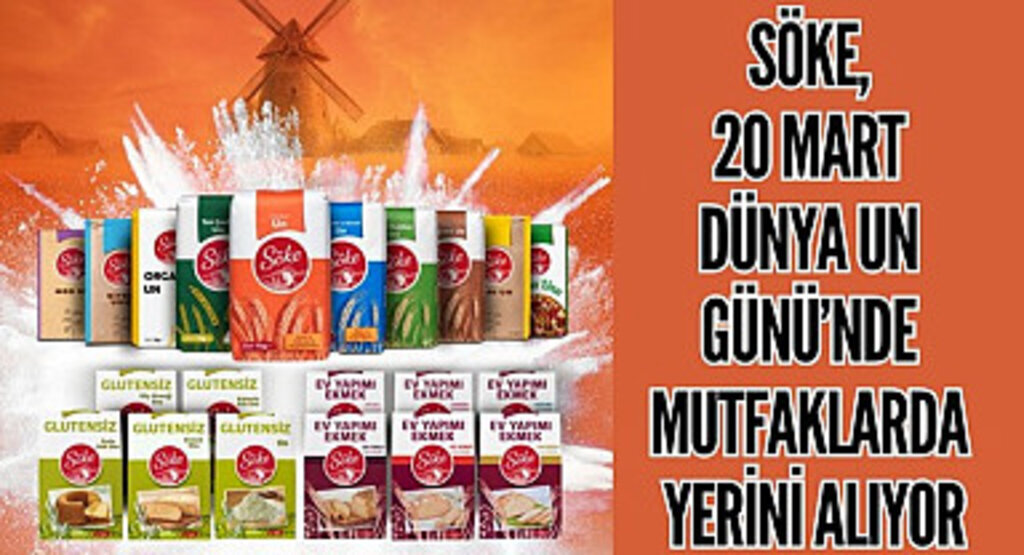 Söke Un Dünya Un Günü'nde mutfaklarda yerini alıyor