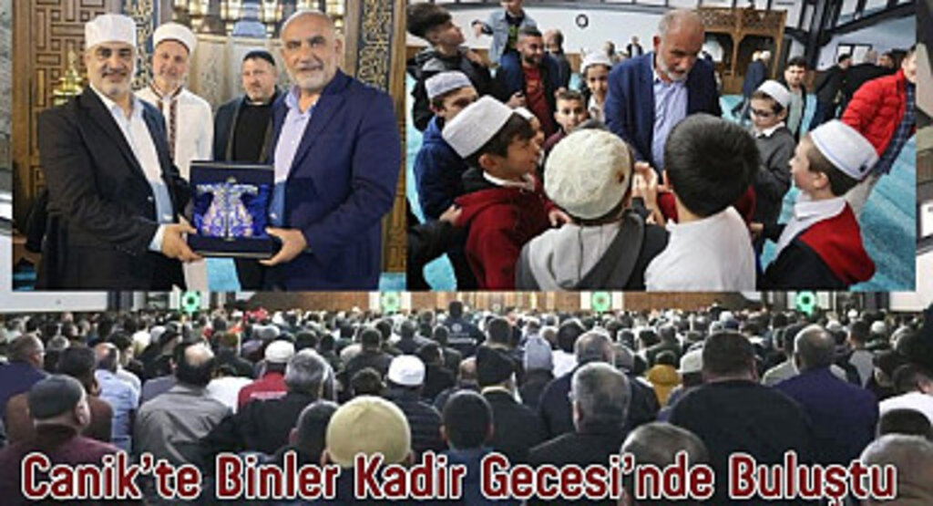 Canik Belediyesi’nden Kadir Gecesi Özel Programı