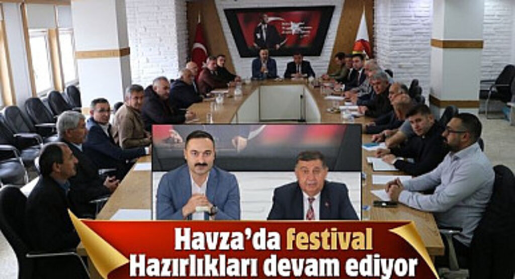 Havza’da festival hazırlıkları devam ediyor