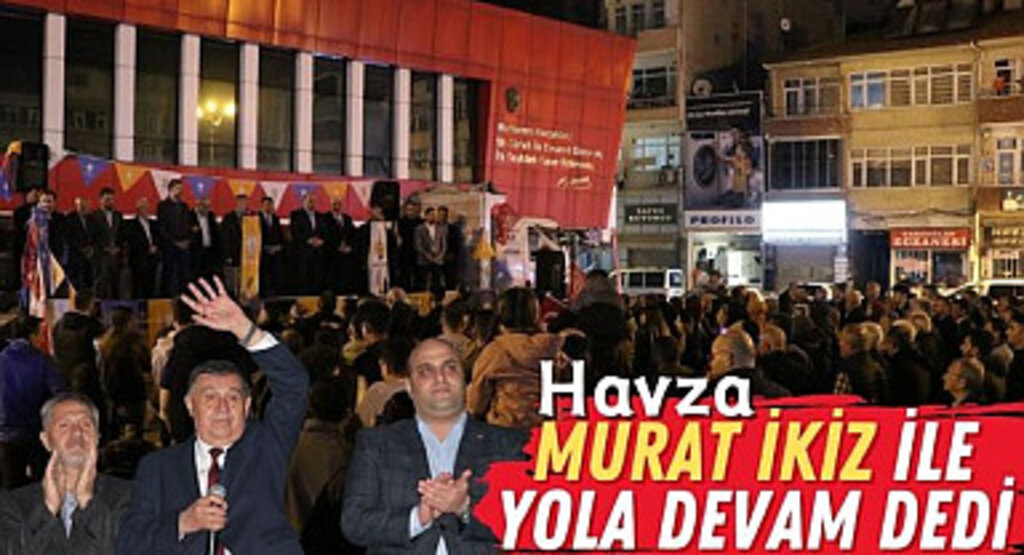 Murat İkiz Yeniden Havza'ya Başkan Oldu