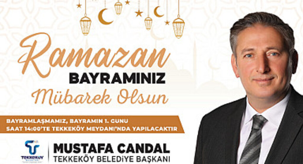Mustafa Candal'dan Ramazan Bayramı mesajı