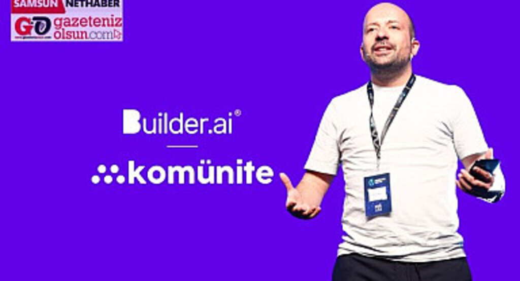 Yapay zeka destekli yazılım platformu Builder.ai, Komünite ile Türkiye pazarına giriyor