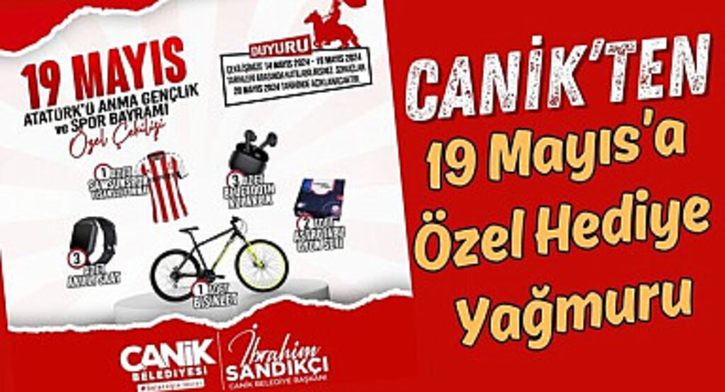 Canik’ten 19 Mayıs’a Özel Hediye Yağmuru 